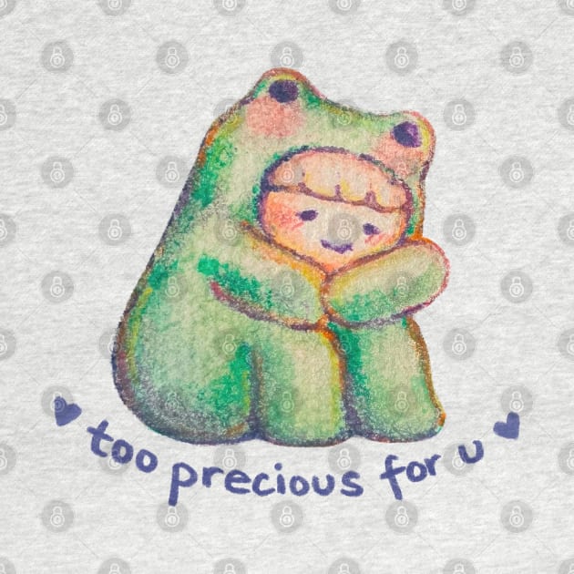 Too precious for u by Katfish Draws